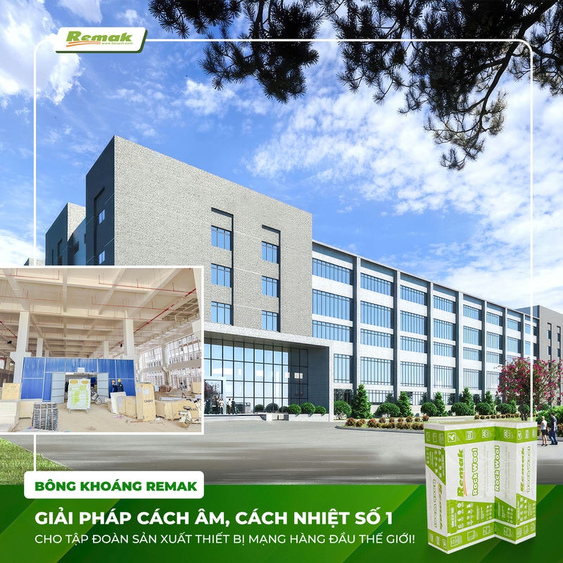 Bông khoáng remak cách âm cho nhà máy sx thiết bị mạng lớn nhất thế giới
